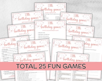 May include: A collection of 25 printable 11th birthday games. The games feature a pink and white design with confetti accents. Titles include "Birthday A-Z Race", "Candy Match Up", and "Photo Scavenger Hunt". The text "TOTAL 25 FUN GAMES" is displayed.