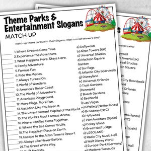 May include: Two white sheets of paper with a theme park matching game. The title reads "Theme Parks & Entertainment Slogans MATCH UP". The game includes slogans and theme park names to match.