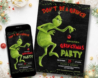 Peut inclure: Une invitation à une fête de Noël sur le thème du Grinch, noire et verte, avec un personnage de Grinch vert tenant un ornement rouge. L'invitation indique "Ne soyez pas un Grinch" et "Rejoignez-nous pour une fête de Grinchmas". La date est le 25 décembre à 22h00. L'invitation comprend l'adresse et les informations de RSVP.