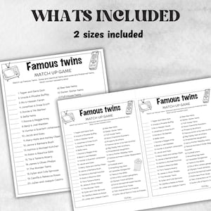 May include: Two printed sheets with the text "Famous Twins Match Up Game". The game includes a list of famous twins to match. The sheets are white with black text and include a retro TV and remote graphic.