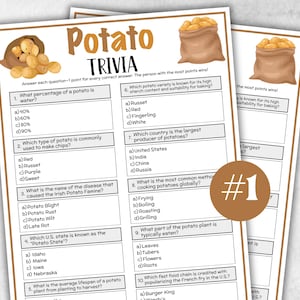 May include: A printed trivia game sheet about potatoes. The sheet includes questions about potato varieties, history, and uses. The title "Potato Trivia" is at the top, with illustrations of potato sacks. A brown circle with the number "#1" is on the right.