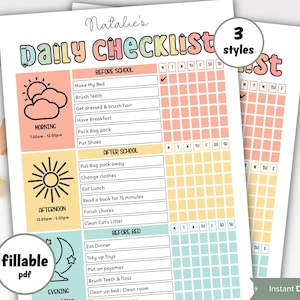 May include: Printable daily checklist for kids with three different color styles. The checklist includes sections for morning, afternoon, and evening with tasks like making the bed, brushing teeth, and cleaning up. The checklist is labeled "Natalie's Daily Checklist" and includes the text "fillable pdf" and "Instant Download".