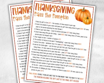 May include: Two Thanksgiving-themed game sheets with the title "Thanksgiving Pass the Pumpkin" in orange and brown. The sheets include game instructions and a pumpkin graphic. The text is in black font on a white background.