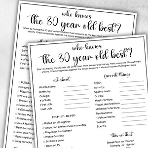 Könnte beinhalten: Zwei weiße Papierbögen mit schwarzem Text. Auf dem oberen Bogen steht "who knows the 30 year old best?" in einer Schreibschrift. Die Bögen sind Spielvorlagen mit Ausfüllfeldern für persönliche Details und Vorlieben.