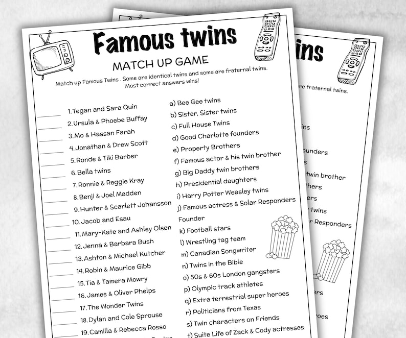 May include: A black and white "Famous Twins Match Up Game" printed on white paper. The game includes a list of famous twins to match with their corresponding pairs. Includes a drawing of a retro TV and remote controls.