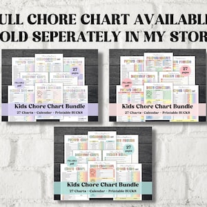 May include: A set of three printable chore charts for kids. Each chart has a colorful design with a rainbow, sun, and a chef hat. The text on the charts reads "Kids Chore Chart Bundle" and "27 Charts - Calendar - Printable BUCKS".