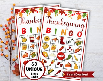 May include: Two printable Thanksgiving Bingo cards with a fall theme. The cards feature images of a turkey, pie, cornucopia, and other Thanksgiving symbols. The text on the cards reads "Thanksgiving Bingo".