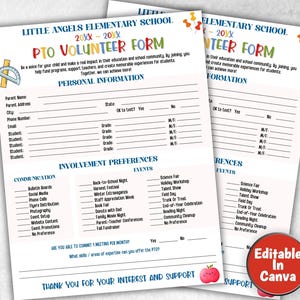May include: A printable volunteer form for Little Angels Elementary School. The form asks for personal information, including parent and student names, grades, and contact information. It also asks about communication preferences and involvement preferences, including events like science fairs, holiday workshops, and talent shows.