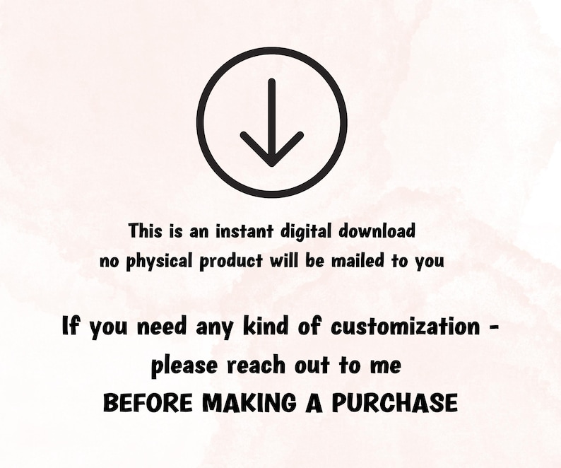Puede incluir: Un gr&aacute;fico en blanco y negro con una flecha hacia abajo en un c&iacute;rculo. El texto dice "Esta es una descarga digital instant&aacute;nea ning&uacute;n producto f&iacute;sico se enviar&aacute; por correo Si necesita alg&uacute;n tipo de personalizaci&oacute;n - p&oacute;ngase en contacto conmigo ANTES DE REALIZAR UNA COMPRA"