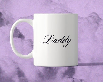 Daddy Mug, Mug Daddy, Daddy Gifts, Daddy Coffee, Coffee Mug, Gift For Friend, Pedro Pascal Merch, Pedro Pascal Daddy, Ceramic Mug 11oz