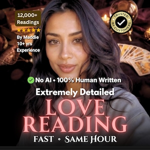 May include: A person with dark hair is featured in this graphic for a love reading service. Text includes 12,000+ Readings, 5 stars, By Maddie, 10+ yrs Experience, Trusted By Customers, No AI 100% Human Written, Extremely Detailed LOVE READING, FAST SAME HOUR.