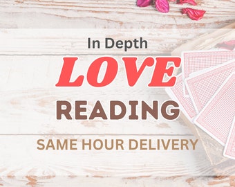 SAME HOUR In Depth Love Tarot and Psychic Reading within an Hour Reading