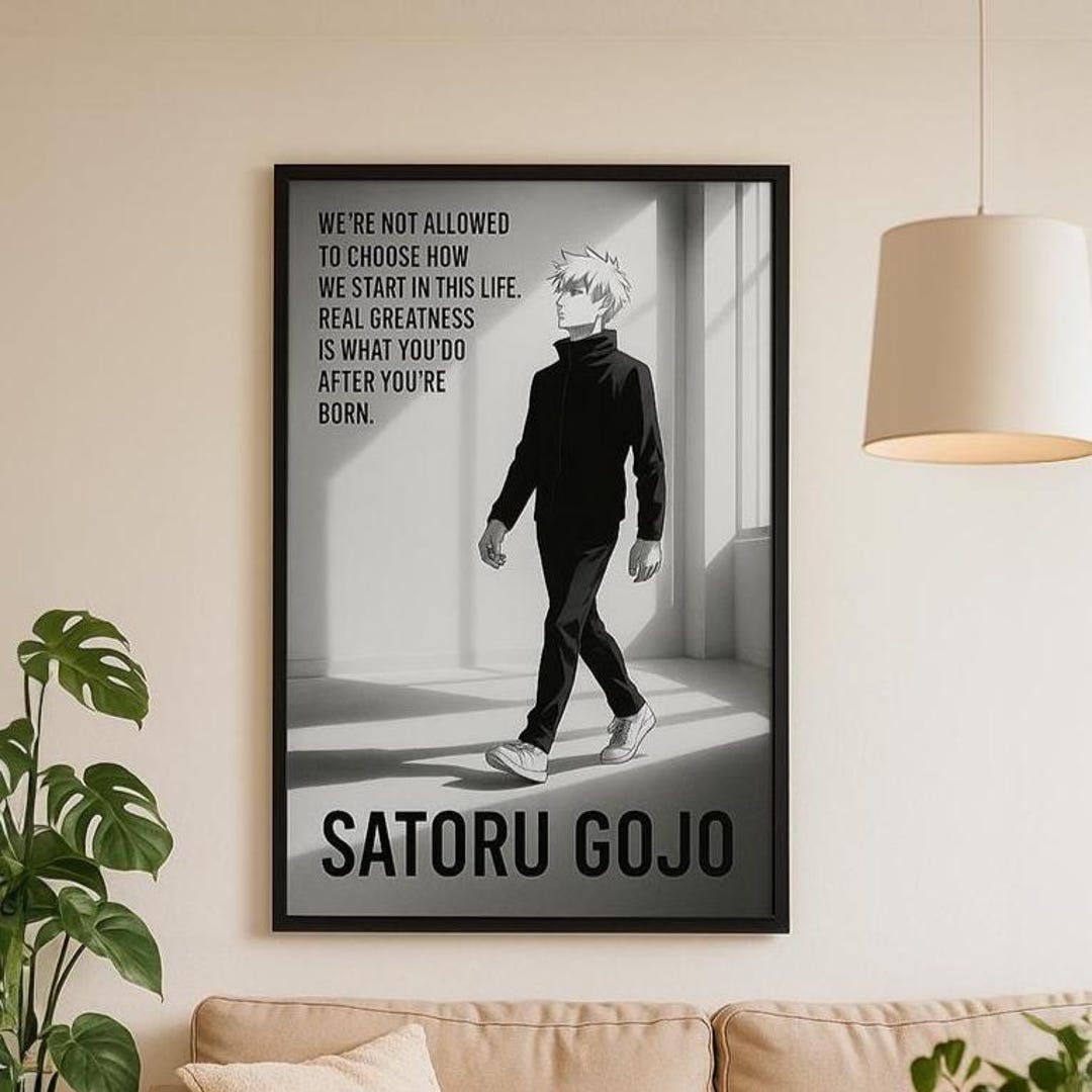 Satoru Gojo Inspirational Quote Poster V2 Jujutsu Kaisen Anime Wall 