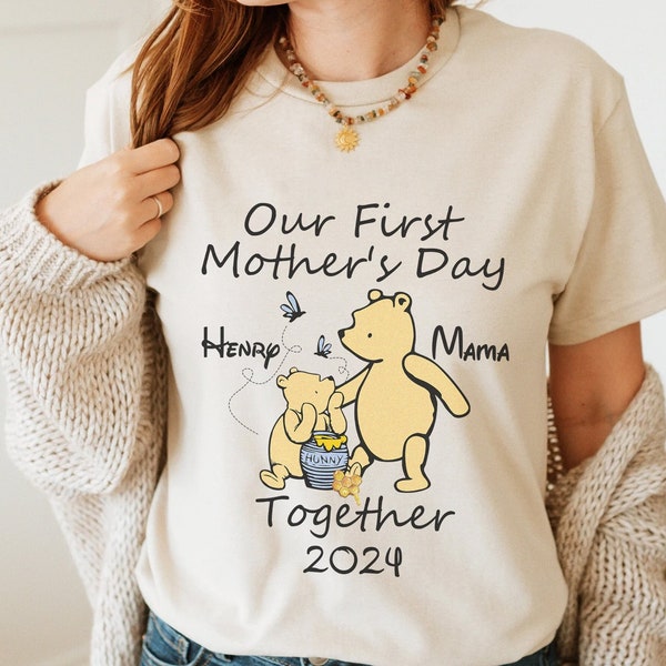 Personalized Winnie The Pooh Our First Mother's Day Shirt | Mama Bear Shirt | Winnie The Pooh Mother Day Gift | Mama Bear Gift For Mom