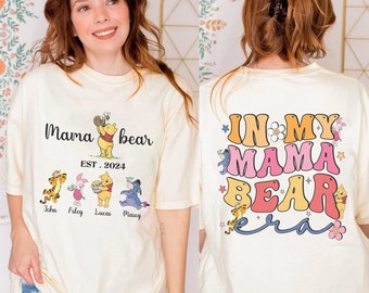Personalized In My Mama Bear Era Shirt | Winnie The Pooh Mama Bear Shirt | Winnie The Pooh Mother Day Gift | Mama Bear Gift For Mom