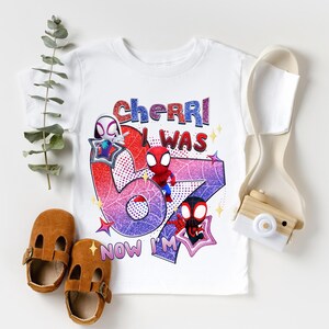 Camiseta de Spidey y sus increíbles amigos para el séptimo cumpleaños, camiseta "Tenía 6 años y ahora tengo 7", camiseta divertida para el séptimo cumpleaños, camiseta de meme 67, cumpleaños de Disneyland Shi imagen 2