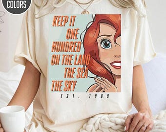 Keep It 100 On The Land The Sea The Sky Ariel The Little Mermaid Shirt, Pop Music Quotes Shirt Mermaid Martini Showgirl Tee