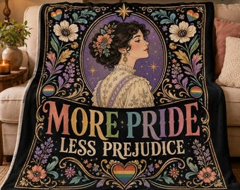 More Pride Less Prejudice Fleece Blanket, LGBTQ Support Gift, Proud Ally Throw For Bed Sofa, Pride Month Gift, LGBTQ Pride Lesbian Gift