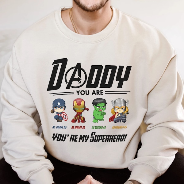 Daddy You’re My Superhero Shirt | Marvel Superheros Tee for Dad | Avengers Dad Shirt  | Funny Fathers Day Tee | Gift for Dad