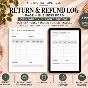 May include: A Return & Refund Log business form template shown as a printed document and on a tablet screen. The form includes fields for business location, period, prepared by, reviewed by, and a table for tracking return records and notes.