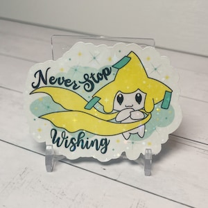 Jirachi “Never Stop Wishing” Holograhpic Sticker