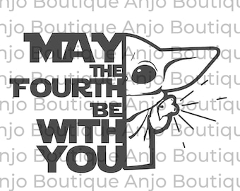 Möge der 4. mit dir sein, Star Wars Day Vierter Mai, Baby Yoda, Star Wars Grogu| SVG PNG DXF | Silhouette Cricut Cut Ready Sofortiger Download