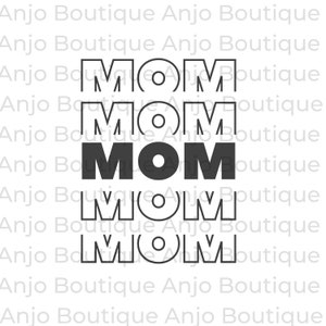 Happy Mother&#39;s Day Mom Mother&#39;s Day Mothers Mommy day |SVG PNG PDF| Silhouette Cricut Laser Cut File Ready Instant Download