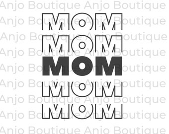 Happy Mother's Day Mom Mother's Day Mothers Mommy day |SVG PNG PDF| Silhouette Cricut Laser Cut File Ready Instant Download