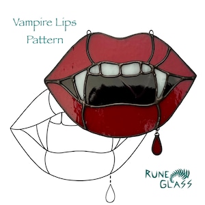 May include: Stained glass vampire lips pattern with red lips, white teeth, and a black interior. The design includes a single drop of red glass and the text "Vampire Lips Pattern". The Rune Glass logo is in the bottom right corner.