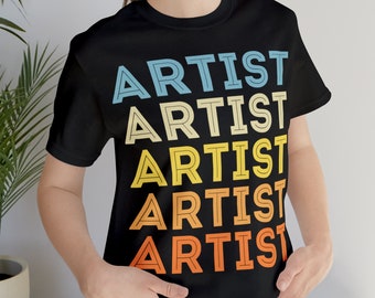 Art Teacher Gift, artist shirt, Gift For Teacher, Teacher Shirt, Art T shirt, Artist T-Shirt, Art Lover Tee, Art Shirt