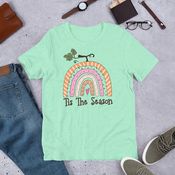 Tis the Season t-shirt,  graphic shirt, gift for him, gift for her, nature shirt, outdoor tee, rainbow tee