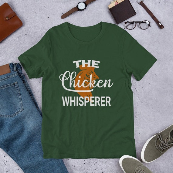 Chicken Wisperer t-shirt, chicken lady shirt, rooster shirt, gift for him, gift for her, graphic tee