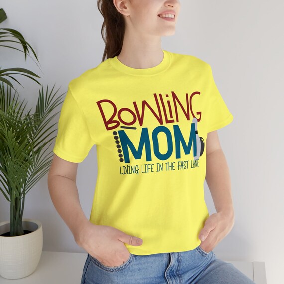 Sarcastic Bowling mom shirt, Bowling Mom T-shirt, 'Living in the Fast Lane' Quote with Ball & Pin Graphic, Perfect Mother's Day Bowling Gift