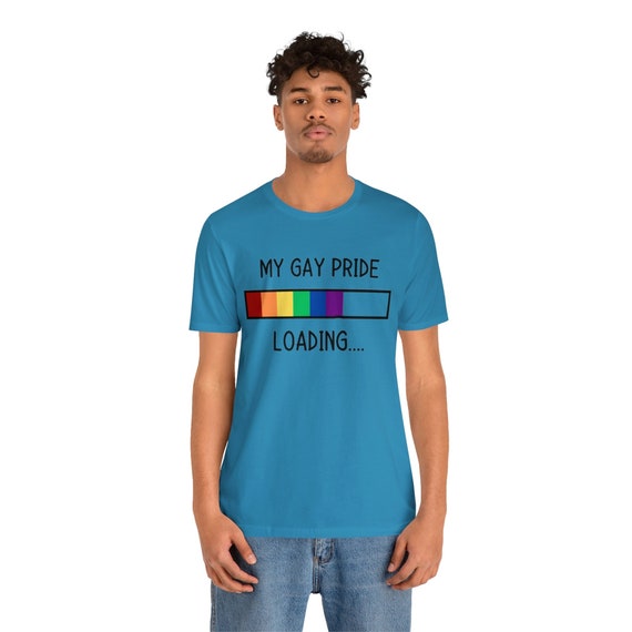 Gay Pride, Gay shirt, pride t-shirt, LGBQT shirt, LGBQT, gift for her, gift for him