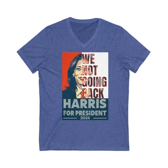 Election T-Shirt, Kamala Harris Tee, We Not Going Back Shirt, Walz Harris Gift for Democrats, Political Apparel & Election Day Gear