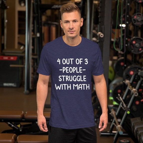 Math teacher shirt, 4 out of 3 will struggle with math t-shirt, educator shirt, coach tee, teacher appreciation tee