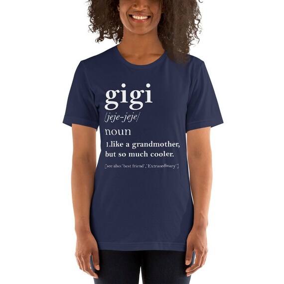Gigi t-shirt, grandmother shirt, nana t-shirt, granny tee, gift for grandmother