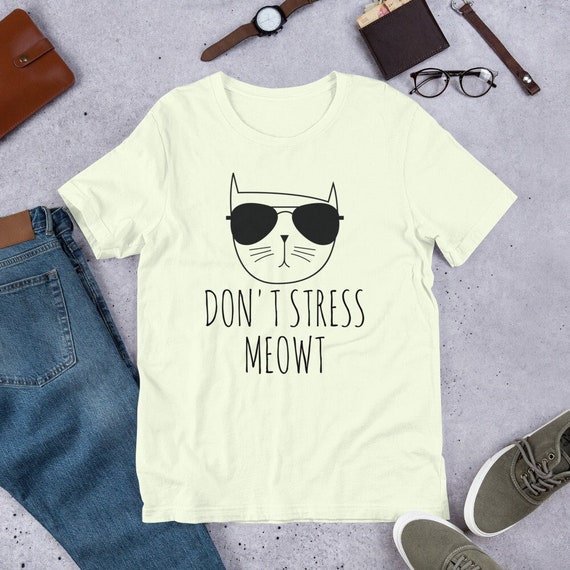 Stress meowt t-shirt, stress shirt, cat lover shirt, gift for cat lover, anxiety tee, gift for someone with anxiety