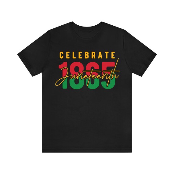 Juneteenth shirt, Independence Day t-shirt, Freedom shirt, Juneteenth gift, black history t-shirt