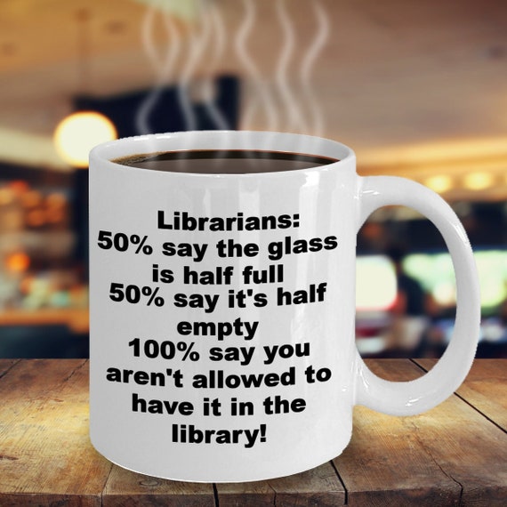 Librarian mug, funny book lover gift, librarian coffee mug, novelty gift, reading cup