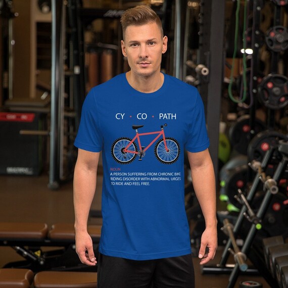 Bike rider shirt, Cyclist shirt, Cycopath t-shirt, graphic tee, gift for her, gift for him