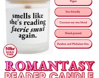 Romantasy Reader Candle | Smells Like Faerie Smut (Coconut-Soy Wax)