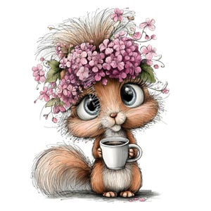 May include: A whimsical illustration of a squirrel with large blue eyes, wearing a floral crown of pink flowers. The squirrel is holding a white coffee cup with a dark liquid inside. The artwork has a soft, watercolor style.