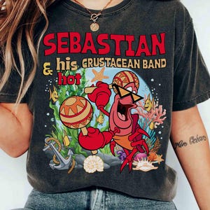 Join Sebastian&#39;s Hot Crustacean Band Shirt, Ariel Princess Shirt, Disney The Little Mermaid Tee, Magic Kingdom Girl Trip Shirt 2025