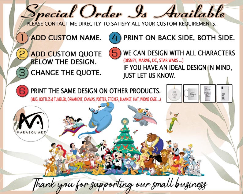 May include: Promotional graphic for custom products. Text reads "Special Order Is Available" with instructions to add custom names, quotes, and designs. Features Disney characters and product examples like mugs and ornaments. Includes a thank you message.