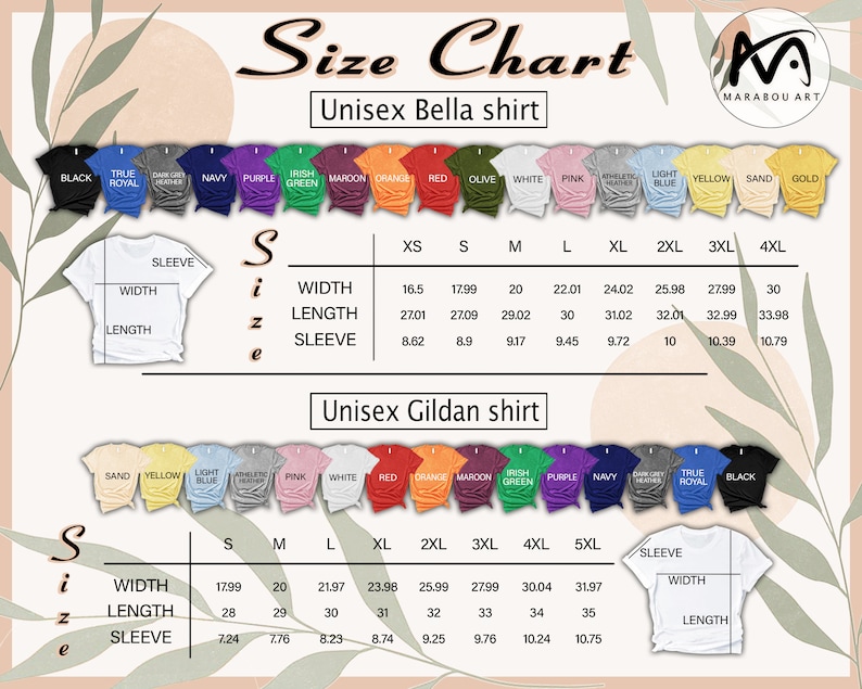May include: A size chart for Unisex Bella and Gildan shirts, featuring various colors and sizes from XS to 5XL. The chart includes measurements for width, length, and sleeve length in inches, with a diagram illustrating the measurement points.