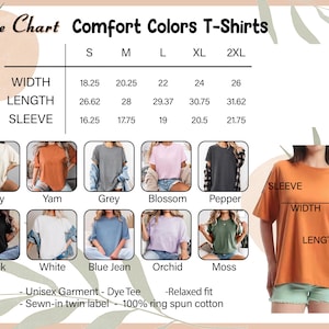 May include: Size chart for Comfort Colors T-shirts, featuring measurements for width, length, and sleeve in inches. Includes color swatches for Ivory, Yam, Grey, Blossom, Pepper, Black, White, Blue Jean, Orchid, and Moss.