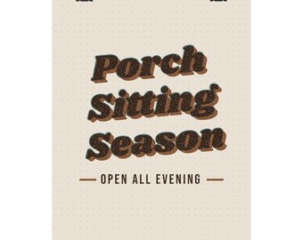 Porch Sitting Season Poster, Cozy Home Wall Art for Patio and Porch Lovers