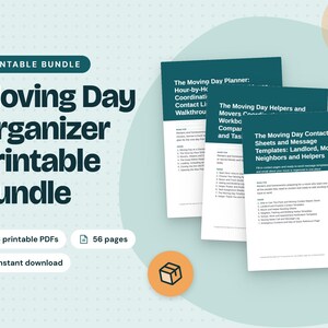 Op de afbeelding: Een printbaar pakket genaamd Moving Day Organizer met drie PDF-documenten met donkergroenblauwe koppen. De pagina's bevatten The Moving Day Planner, The Moving Day Helpers and Movers Coordination Workbook en The Moving Day Contact Sheets.