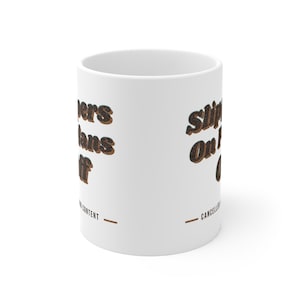 Slippers On Plans Off Mug for Homebodies and Cozy Evening Lovers, Housewarming Gift image 4